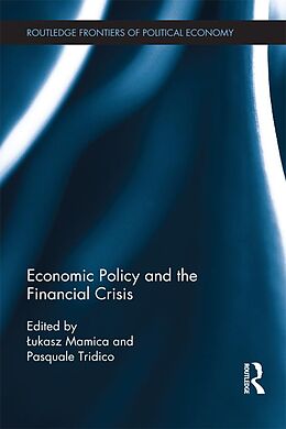 E-Book (pdf) Economic Policy and the Financial Crisis von 
