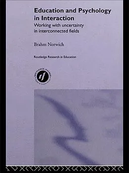 E-Book (pdf) Education and Psychology in Interaction von Brahm Norwich
