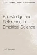 E-Book (pdf) Knowledge and Reference in Empirical Science von Jody Azzouni