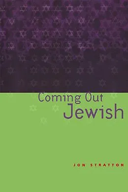 E-Book (pdf) Coming Out Jewish von Jon Stratton