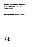 E-Book (epub) Financial Management in the Voluntary Sector von Paul Palmer, Adrian Randall
