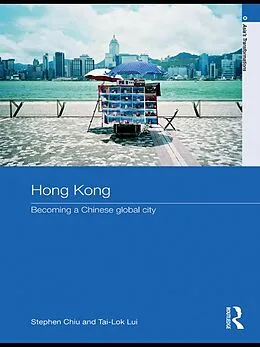 E-Book (pdf) Hong Kong von Stephen Chiu, Tai-Lok Lui