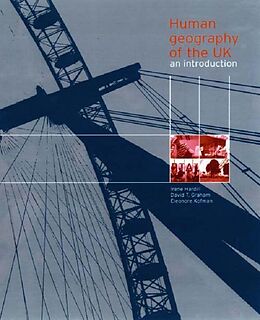 E-Book (epub) Human Geography of the UK von David Graham, Irene Hardill, Eleonore Kofman