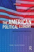 E-Book (pdf) The American Political Economy von Marc Allen Eisner