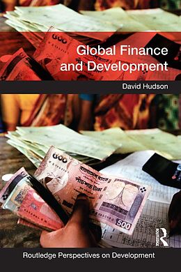 E-Book (epub) Global Finance and Development von David Hudson