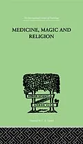 E-Book (pdf) Medicine, Magic and Religion von W. H. R. Rivers