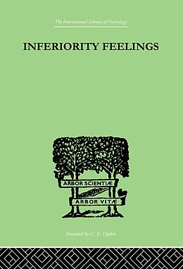 eBook (epub) Inferiority Feelings de Oliver Brachfeld