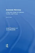 E-Book (pdf) Anorexia Nervosa von Janet Treasure, June Alexander
