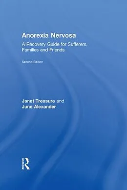 E-Book (pdf) Anorexia Nervosa von Janet Treasure, June Alexander