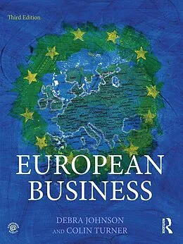 E-Book (pdf) European Business von Debra Johnson, Colin Turner