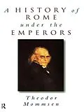 E-Book (pdf) A History of Rome under the Emperors von Theodor Mommsen
