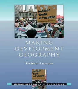 E-Book (epub) Making Development Geography von Victoria Lawson