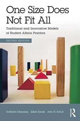 E-Book (epub) One Size Does Not Fit All von Kathleen Manning, Jillian Kinzie, John Schuh
