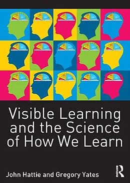 E-Book (pdf) Visible Learning and the Science of How We Learn von John Hattie, Gregory C. R. Yates