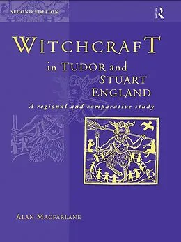 E-Book (epub) Witchcraft in Tudor and Stuart England von Alan Macfarlane