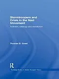 E-Book (pdf) Stormtroopers and Crisis in the Nazi Movement von Thomas D. Grant