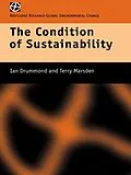 E-Book (epub) The Condition of Sustainability von Ian Drummond, Terry Marsden