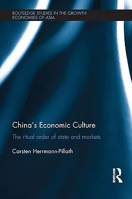 E-Book (pdf) China's Economic Culture von Carsten Herrmann-Pillath