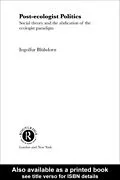 E-Book (epub) Post-Ecologist Politics von Ingolfur Blühdorn