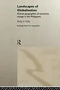 E-Book (epub) Landscapes of Globalization von Philip F. Kelly