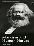 E-Book (pdf) Marxism and Human Nature von Sean Sayers
