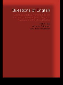 E-Book (epub) Questions of English von Jeanne Gerlach, Annette Patterson, Robin Peel