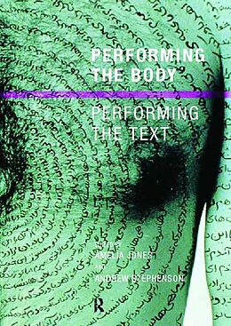 E-Book (pdf) Performing the Body/Performing the Text von 