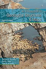 eBook (epub) An Introduction to Geological Structures and Maps de George M Bennison, Paul A Olver, Keith A Moseley