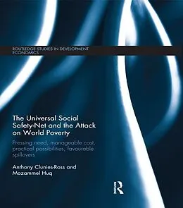 PDF The Universal Social Safety-Net and the Attack on World Poverty von Anthony Clunies-Ross, Mozammel Huq