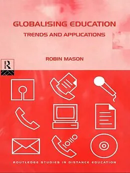 PDF Globalising Education: Trends and Applications von Robin Mason