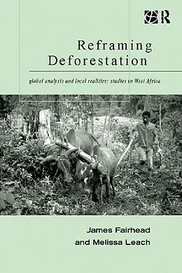 E-Book (pdf) Reframing Deforestation von James Fairhead, Melissa Leach