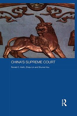 eBook (pdf) China's Supreme Court de Ronald C. Keith, Zhiqiu Lin, Shumei Hou