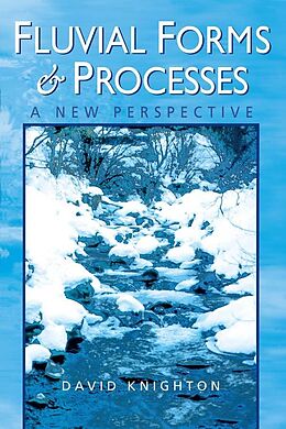 E-Book (epub) Fluvial Forms and Processes von David Knighton