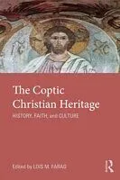 E-Book (pdf) The Coptic Christian Heritage von Lois M. Farag