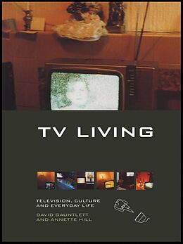 E-Book (pdf) TV Living von David Gauntlett, Annette Hill