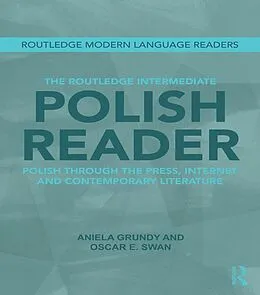E-Book (pdf) The Routledge Intermediate Polish Reader von Aniela Grundy, Oscar Swan