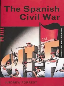 E-Book (pdf) The Spanish Civil War von Andrew Forrest