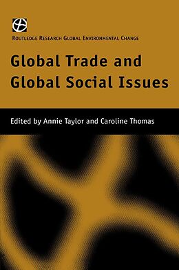 eBook (epub) Global Trade and Global Social Issues de 