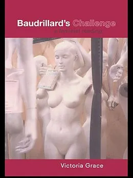 E-Book (epub) Baudrillard's Challenge von Victoria Grace