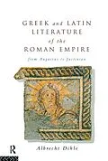 PDF Greek and Latin Literature of the Roman Empire von Albrecht Dihle