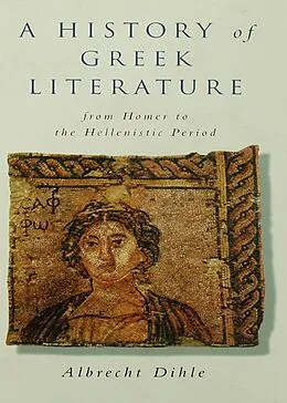 E-Book (pdf) History of Greek Literature von Albrecht Dihle