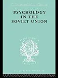 E-Book (pdf) Psychology in the Soviet Union Ils 272 von Brian Simon