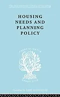E-Book (epub) Housing Needs and Planning Policy von J Barry Cullingworth, J. B. Cullingworth