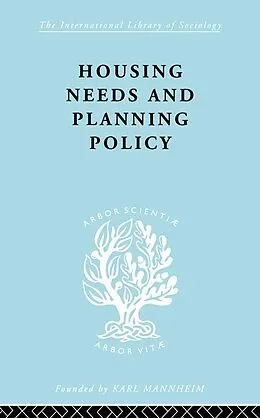 E-Book (epub) Housing Needs and Planning Policy von J Barry Cullingworth, J. B. Cullingworth