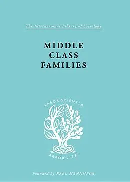 E-Book (pdf) Middle Class Families von Colin Bell