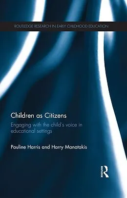 E-Book (epub) Children as Citizens von Pauline Harris, Harry Manatakis