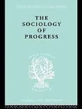 ePUB The Sociology of Progress von Leslie Sklair