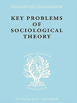 E-Book (epub) Key Problems of Sociological Theory von John Rex