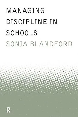 E-Book (pdf) Managing Discipline in Schools von Sonia Blandford