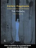 E-Book (epub) Certain Fragments von Tim Etchells
